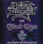 King Diamond & Black Rose   20 Years Ago   A Night Of Rehearsal preview 0